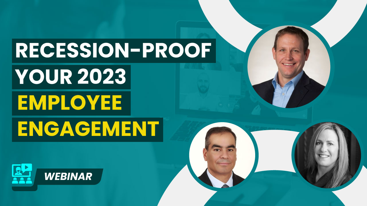 Recession-Proof Ways to Engage Employees